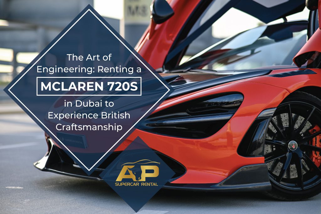 Renting a McLaren 720S in Dubai