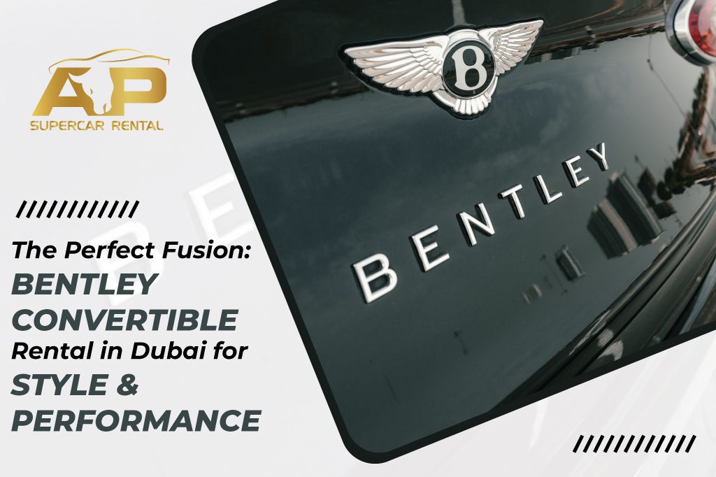 Bentley Convertible Rental in Dubai
